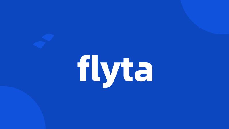 flyta