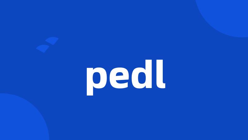 pedl