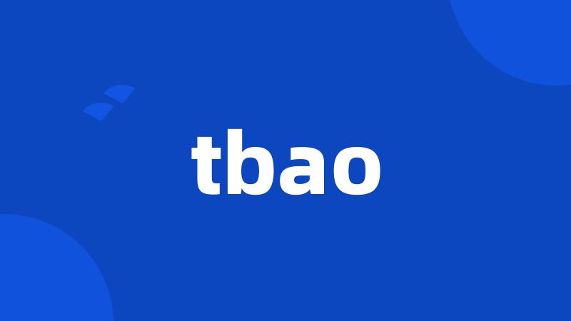 tbao