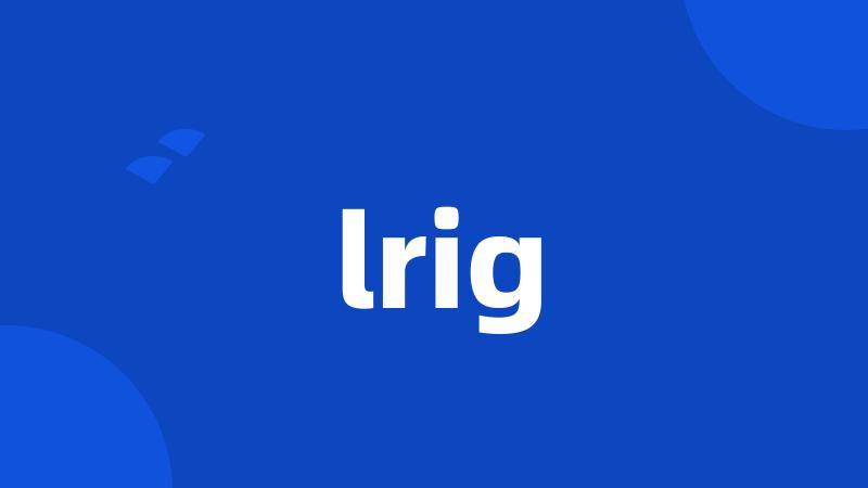 lrig