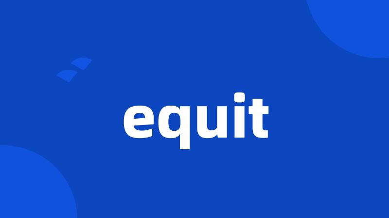 equit