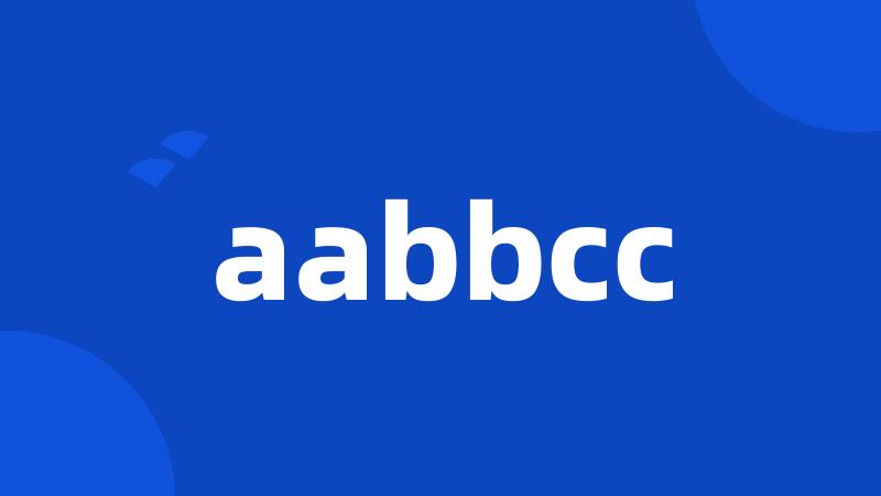 aabbcc