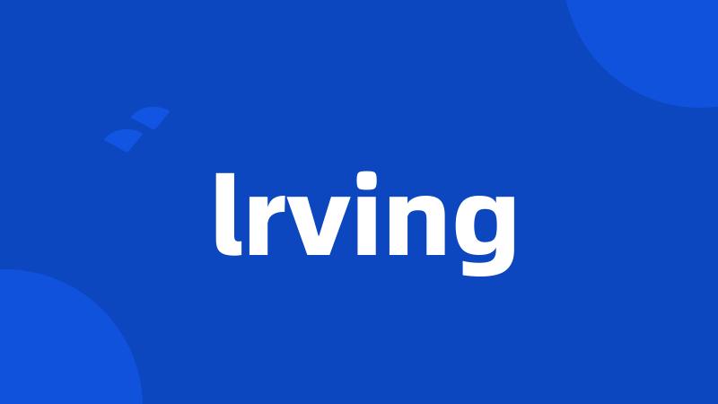 lrving