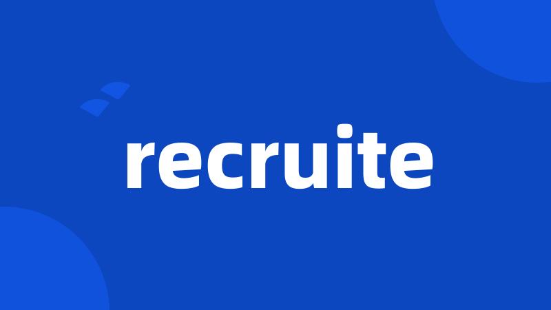 recruite