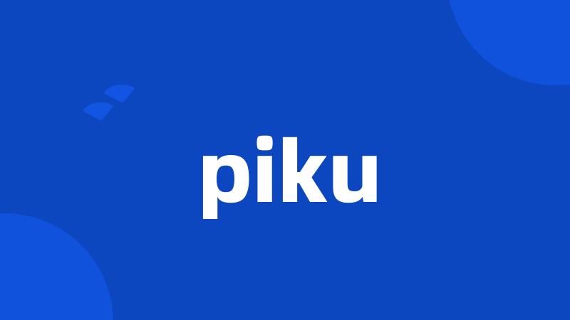 piku