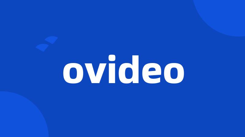 ovideo