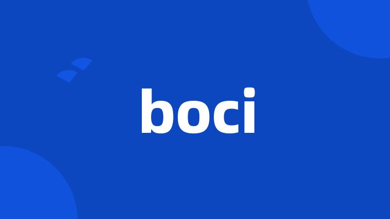 boci