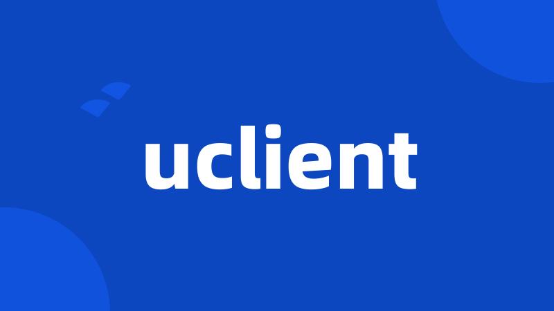 uclient