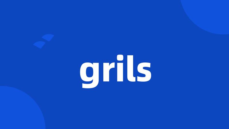 grils