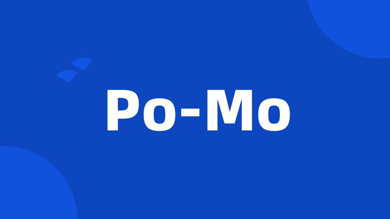 Po-Mo