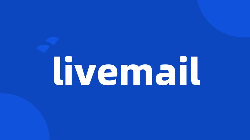 livemail