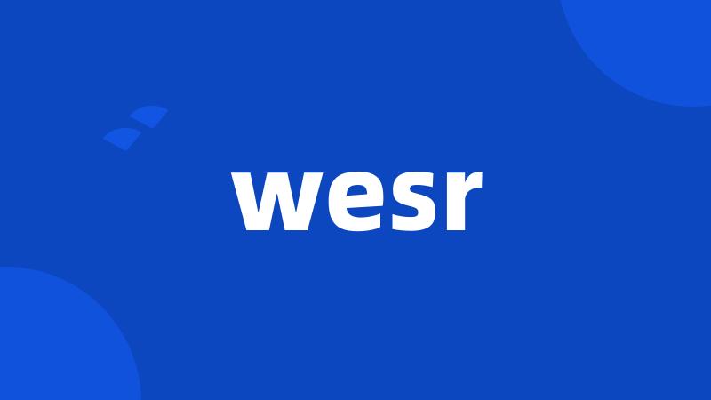 wesr