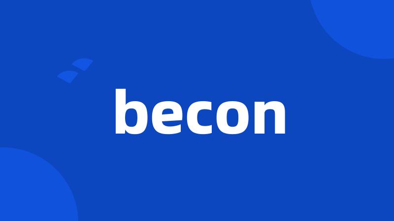 becon