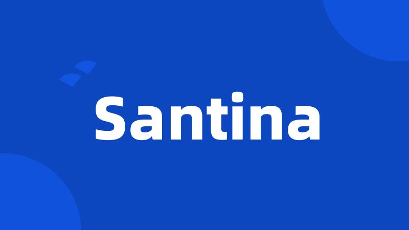 Santina