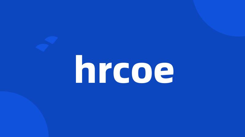 hrcoe