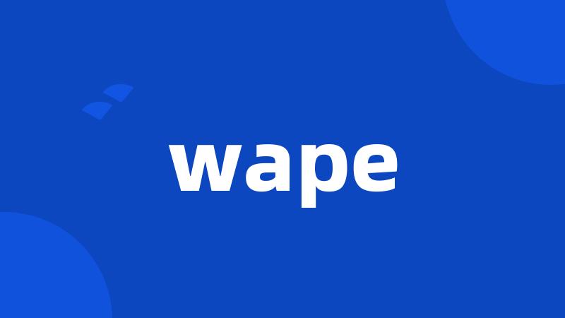 wape