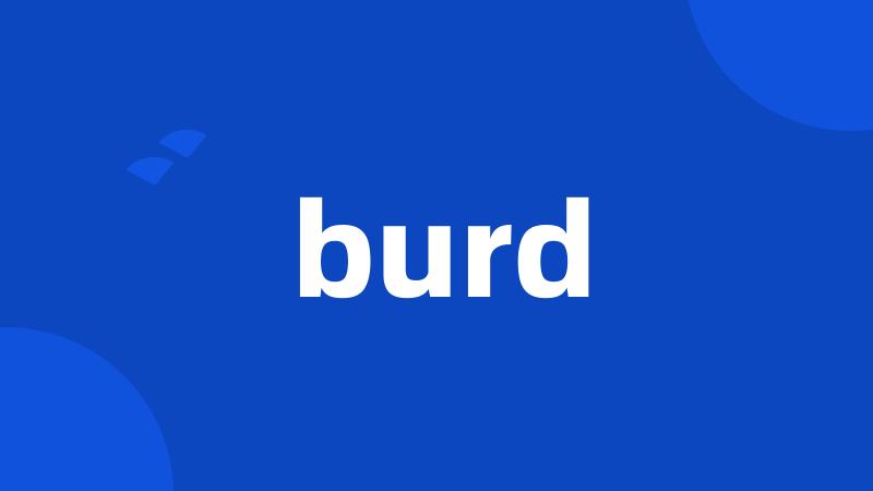 burd