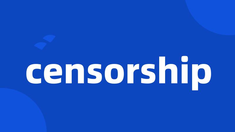 censorship