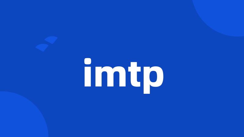 imtp