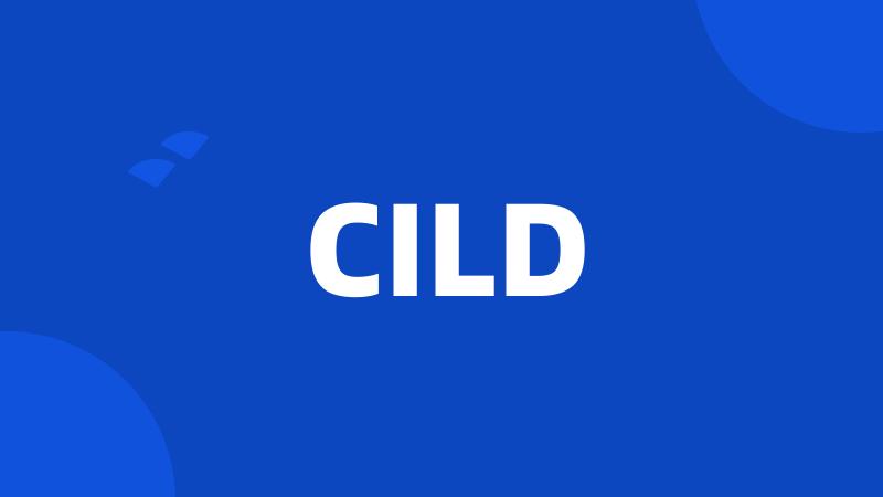 CILD