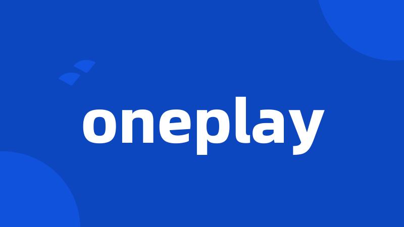 oneplay