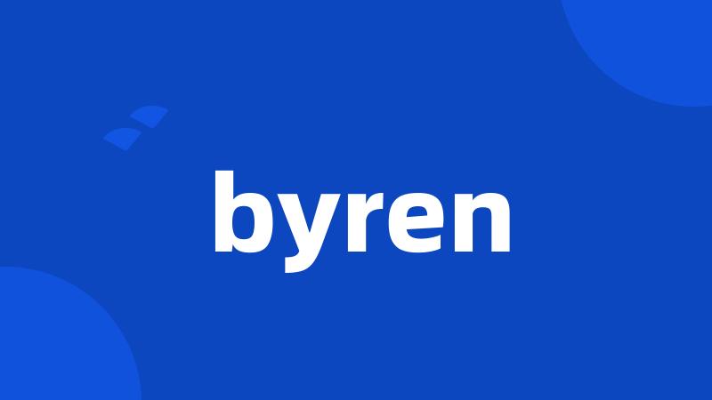 byren