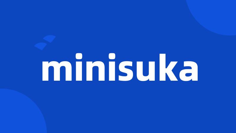 minisuka