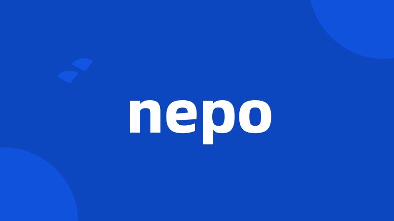 nepo