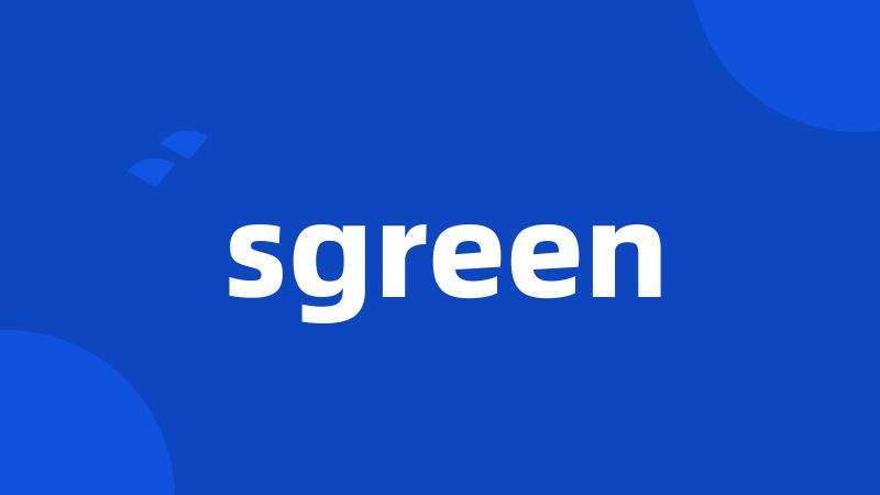 sgreen