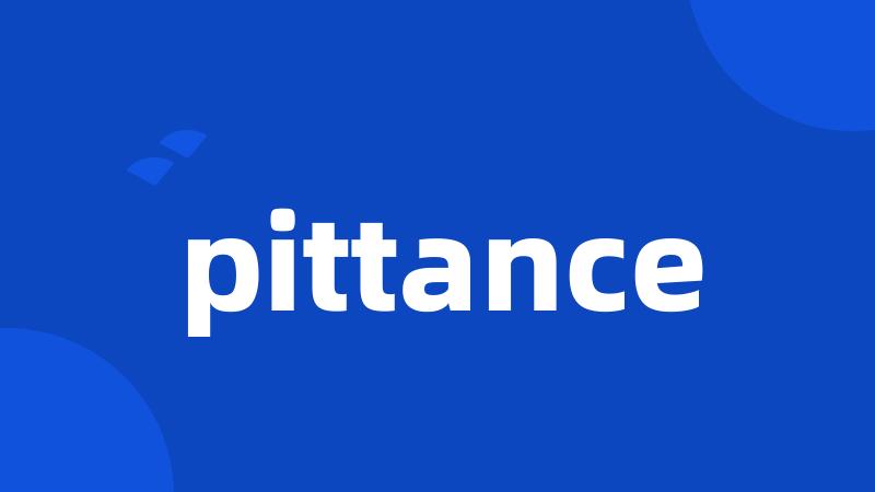 pittance