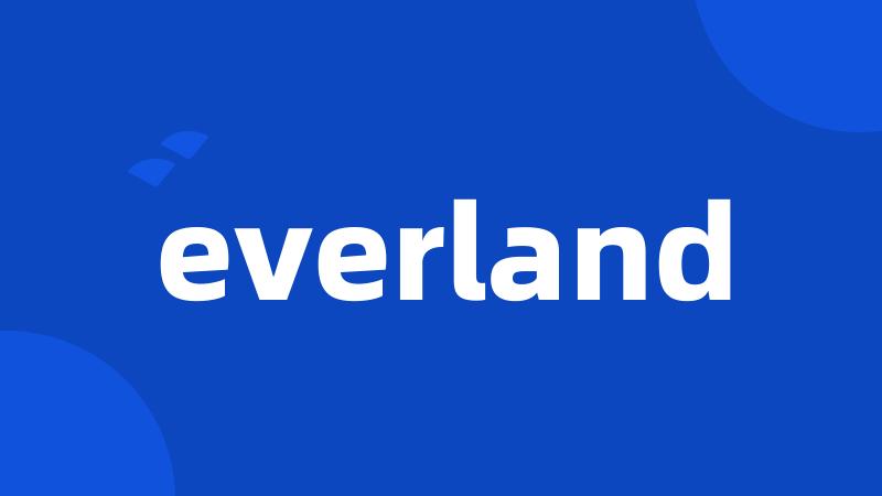 everland