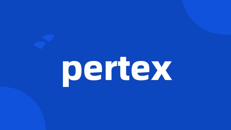 pertex