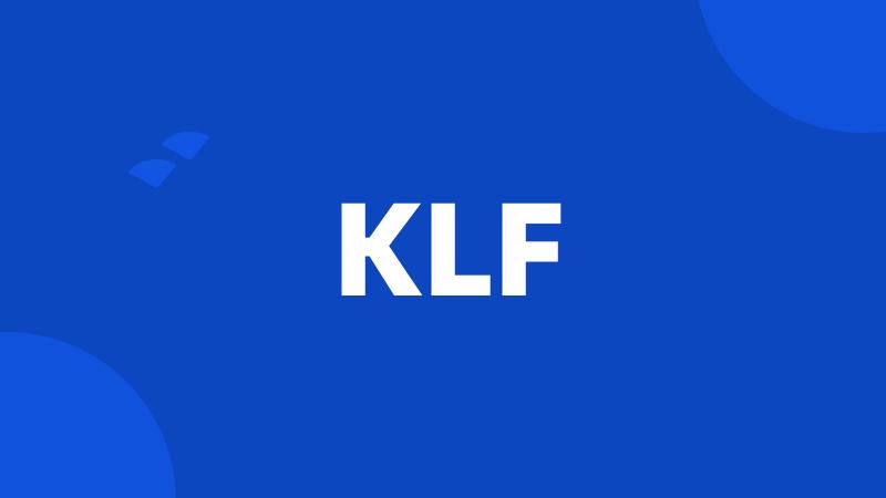 KLF