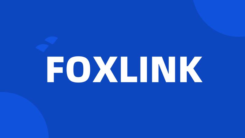 FOXLINK