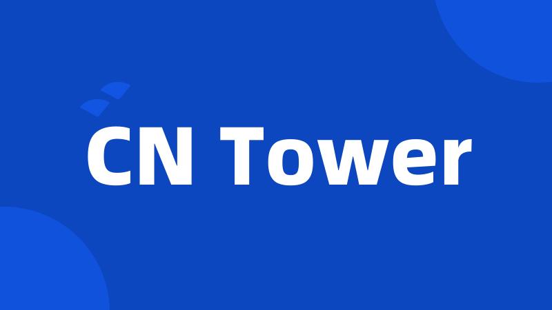 CN Tower