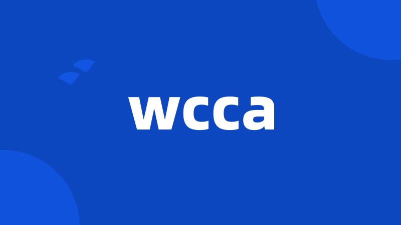 wcca