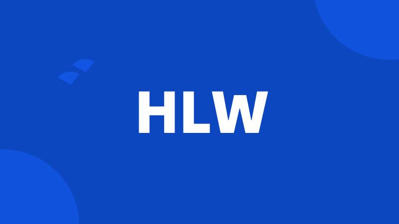 HLW