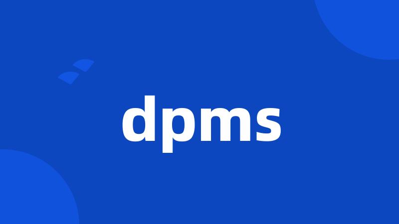 dpms