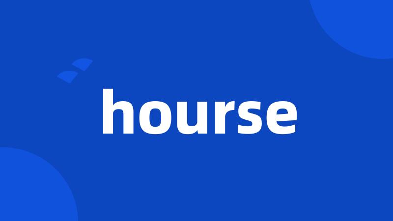 hourse