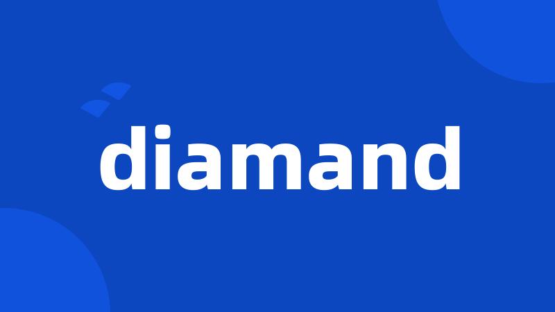 diamand