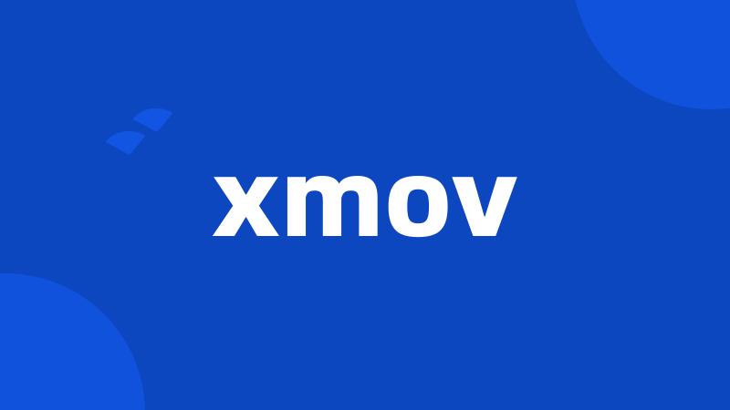 xmov