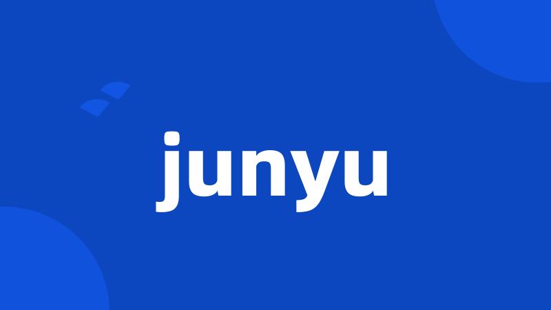 junyu