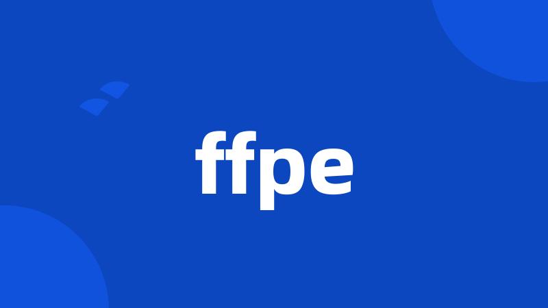 ffpe