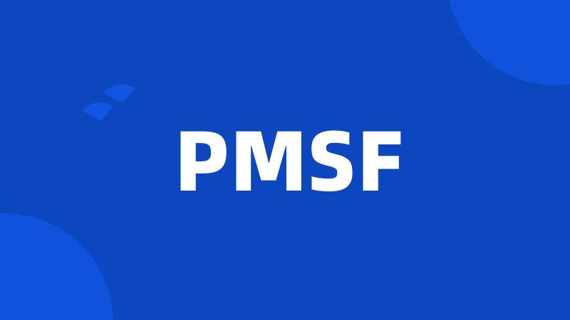 PMSF