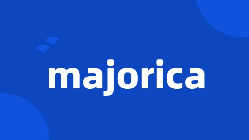 majorica