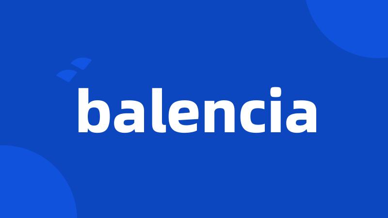 balencia