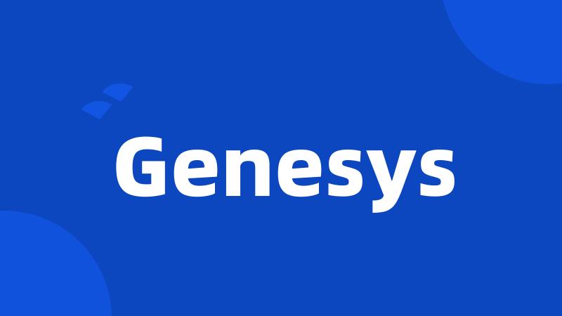 Genesys