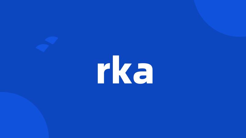 rka