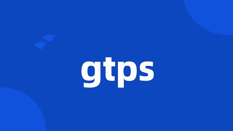 gtps