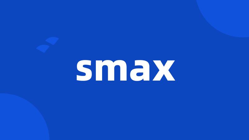 smax